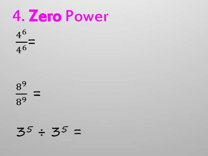 4. Zero Power 