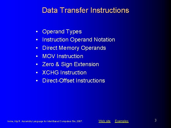 Data Transfer Instructions • • Operand Types Instruction Operand Notation Direct Memory Operands MOV