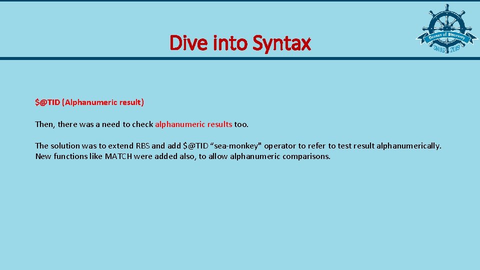 Dive into Syntax $@TID (Alphanumeric result) Then, there was a need to check alphanumeric