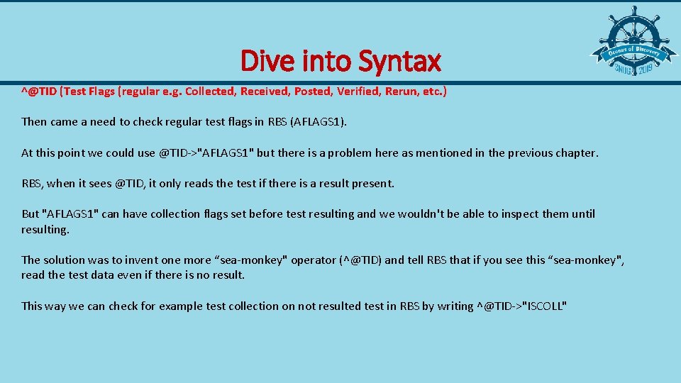 Dive into Syntax ^@TID (Test Flags (regular e. g. Collected, Received, Posted, Verified, Rerun,