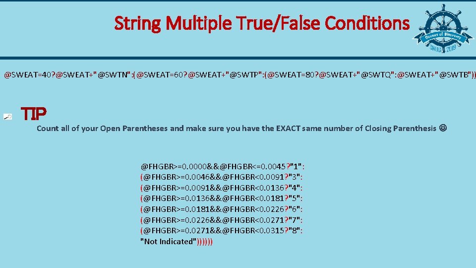 String Multiple True/False Conditions @SWEAT=40? @SWEAT+"@SWTN": (@SWEAT=60? @SWEAT+"@SWTP": (@SWEAT=80? @SWEAT+"@SWTQ": @SWEAT+"@SWTB")) TIP Count all