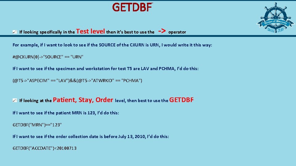 GETDBF If looking specifically in the Test level then it’s best to use the