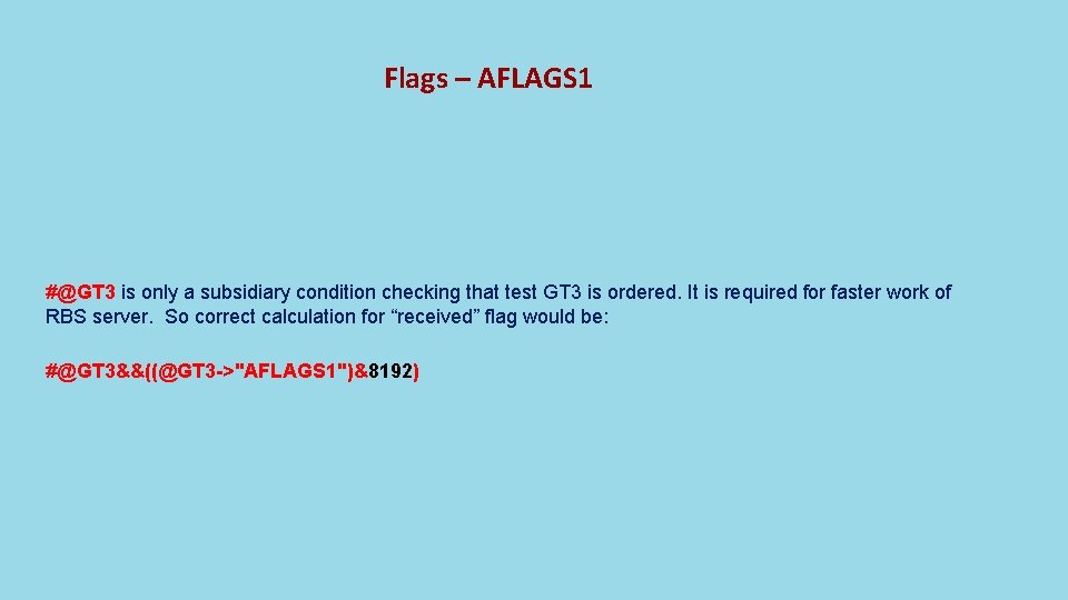 Flags – AFLAGS 1 #@GT 3 is only a subsidiary condition checking that test