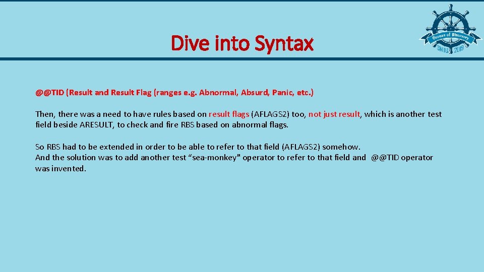 Dive into Syntax @@TID (Result and Result Flag (ranges e. g. Abnormal, Absurd, Panic,