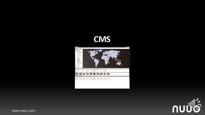 CMS www. nuuo. com 