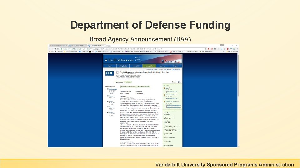 Department of Defense Funding Broad Agency Announcement (BAA) Vanderbilt University Sponsored Programs Administration Department of Defense Funding Broad Agency Announcement (BAA) Vanderbilt University Sponsored Programs Administration
