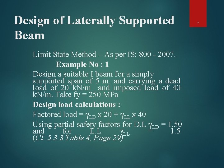Design of Laterally Supported Beam Limit State Method – As per IS: 800 -