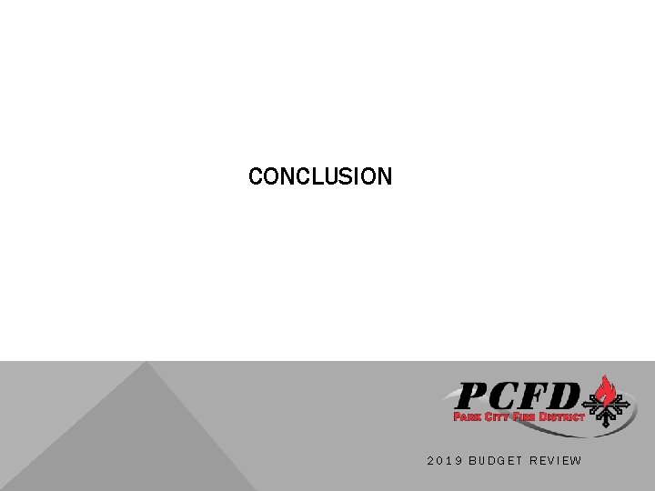 CONCLUSION 2019 BUDGET REVIEW 