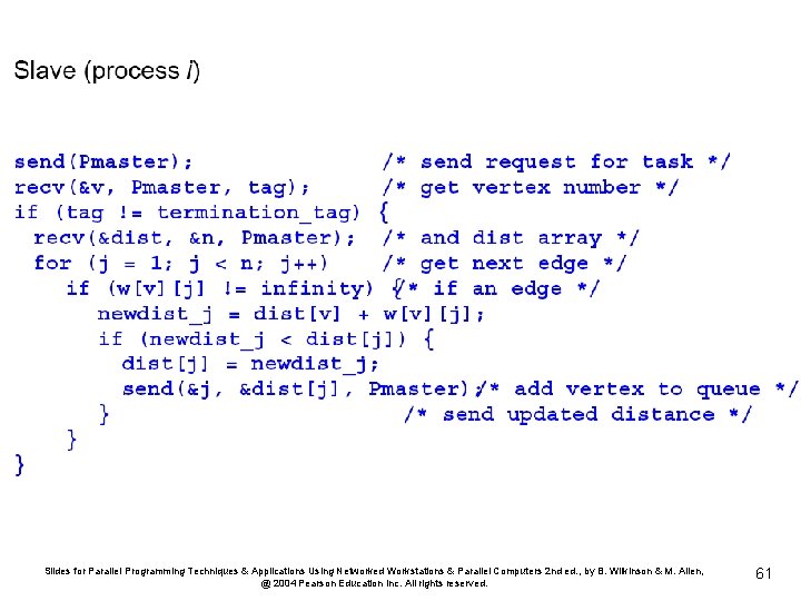 Slides for Parallel Programming Techniques & Applications Using Networked Workstations & Parallel Computers 2
