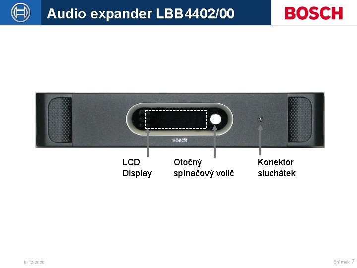 Audio expander LBB 4402/00 LCD Display 8 -12 -2020 Otočný spínačový volič Konektor sluchátek