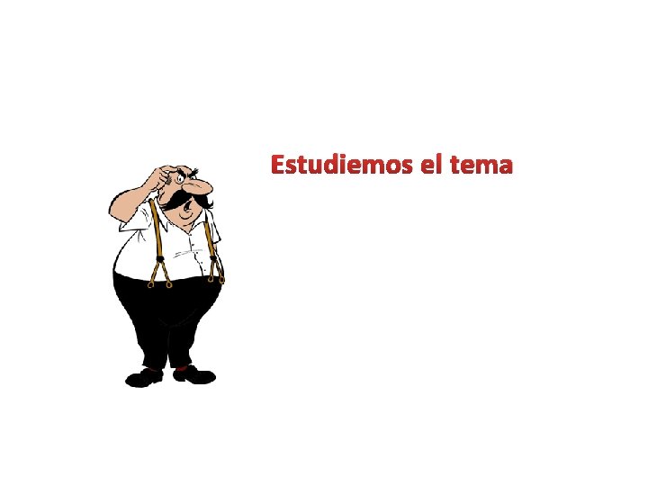 Estudiemos el tema 