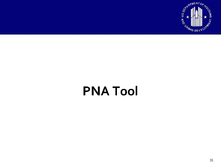 PNA Tool 31 