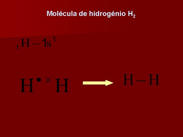 Molécula de hidrogénio H 2 