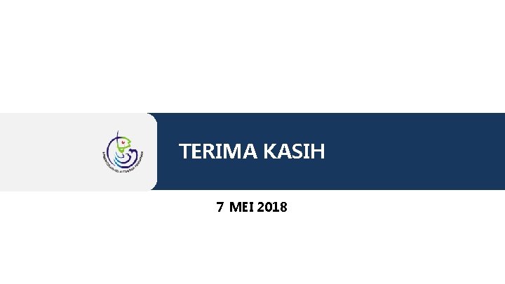 TERIMA KASIH 7 MEI 2018 