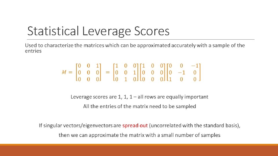 Statistical Leverage Scores 