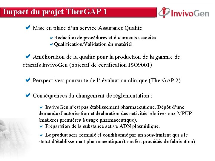 Impact du projet Ther. GAP 1 INNOVATION WITHIN About Us • Innate Immunity •