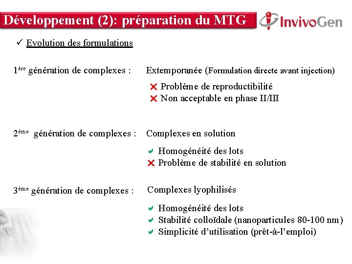 Développement (2): préparation du MTG INNOVATION WITHIN About Us • Innate Immunity • Cell