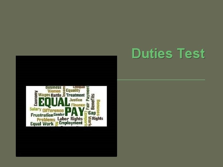 Duties Test 