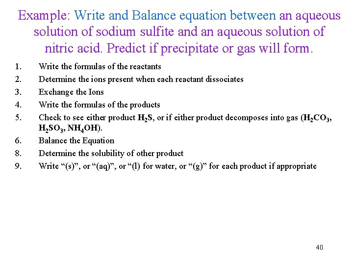 Example: Write and Balance equation between an aqueous solution of sodium sulfite and an