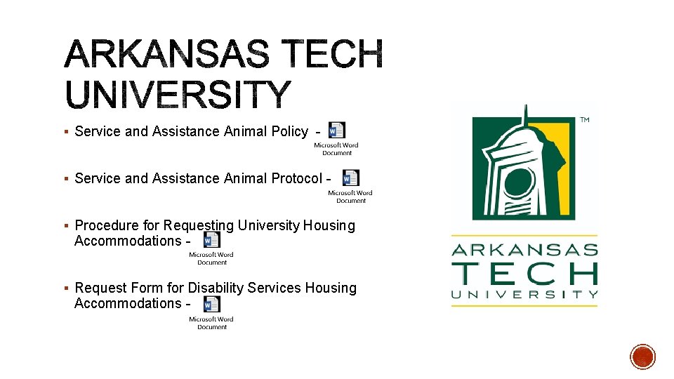 § Service and Assistance Animal Policy - § Service and Assistance Animal Protocol -