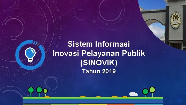 Sistem Informasi Inovasi Pelayanan Publik (SINOVIK) Tahun 2019 