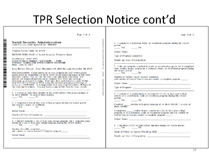 TPR Selection Notice cont’d 16 