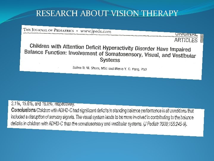 RESEARCH ABOUT VISION THERAPY 