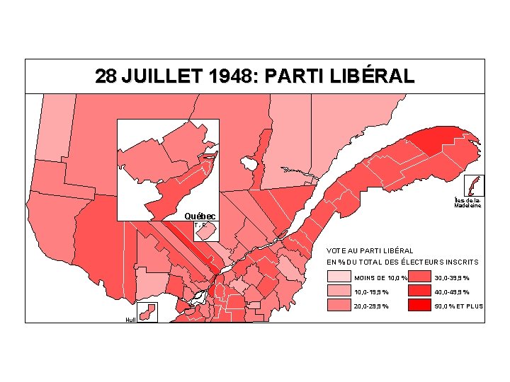 28 JUILLET 1948: PARTI LIBÉRAL Îles-de-la. Madeleine Québec T. -R. VOTE AU PARTI LIBÉRAL