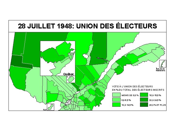 28 JUILLET 1948: UNION DES ÉLECTEURS Îles-de-la. Madeleine Québec T. -R. VOTE À L’UNION