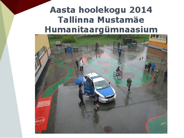 Aasta hoolekogu 2014 Tallinna Mustamäe Humanitaargümnaasium 