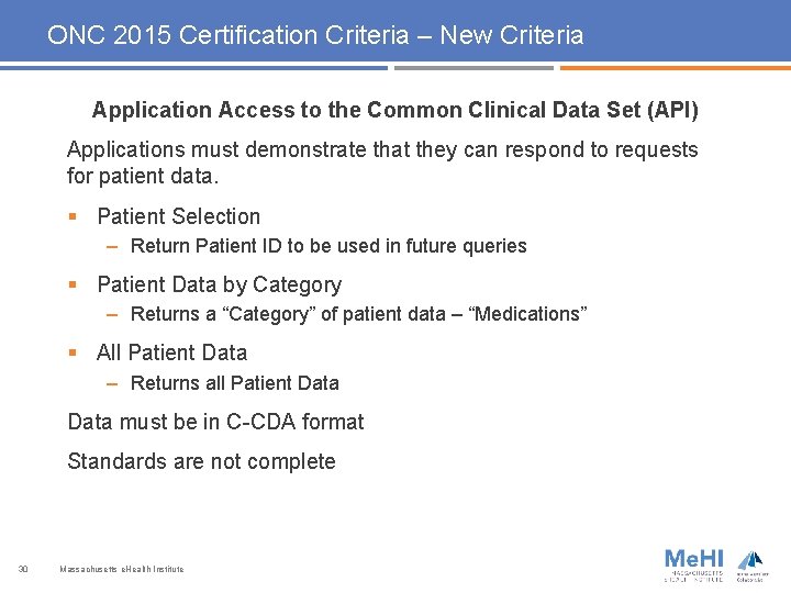 ONC 2015 Certification Criteria – New Criteria Application Access to the Common Clinical Data