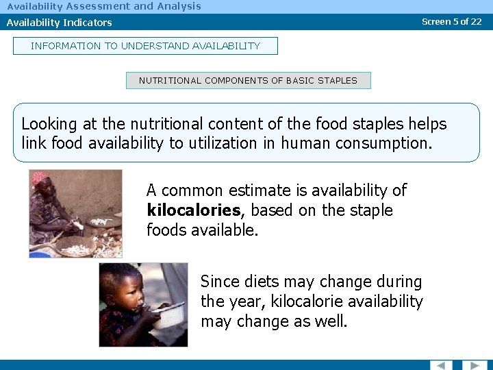 Availability Assessment and Analysis Availability Indicators Screen 5 of 22 INFORMATION TO UNDERSTAND AVAILABILITY