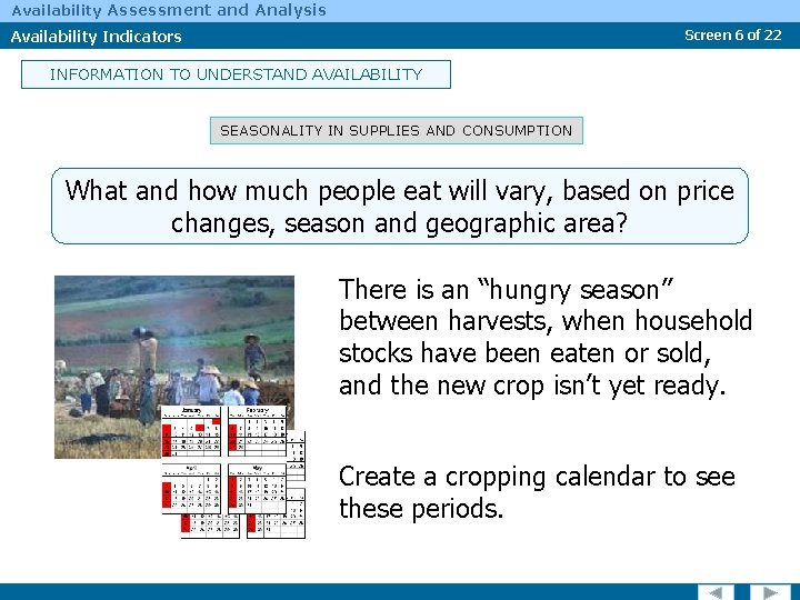 Availability Assessment and Analysis Availability Indicators Screen 6 of 22 INFORMATION TO UNDERSTAND AVAILABILITY