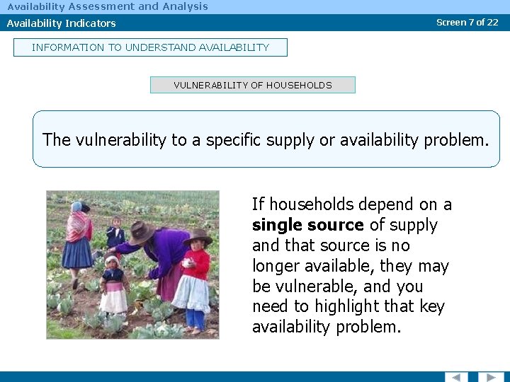 Availability Assessment and Analysis Availability Indicators Screen 7 of 22 INFORMATION TO UNDERSTAND AVAILABILITY