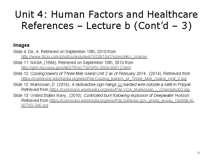 Unit 4: Human Factors and Healthcare References – Lecture b (Cont’d – 3) Images