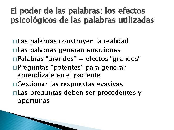 El poder de las palabras: los efectos psicológicos de las palabras utilizadas � Las