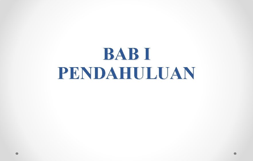 BAB I PENDAHULUAN 