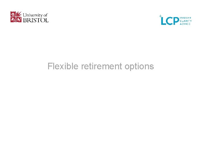 Flexible retirement options 