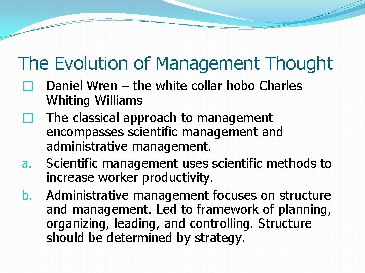 The Evolution of Management Thought � Daniel Wren – the white collar hobo Charles