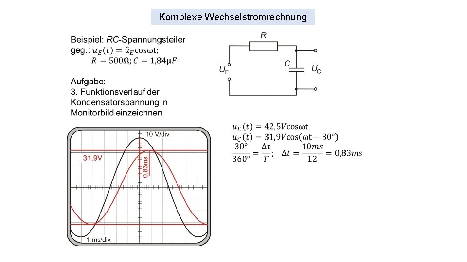 Komplexe Wechselstromrechnung 