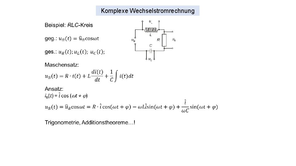 Komplexe Wechselstromrechnung 