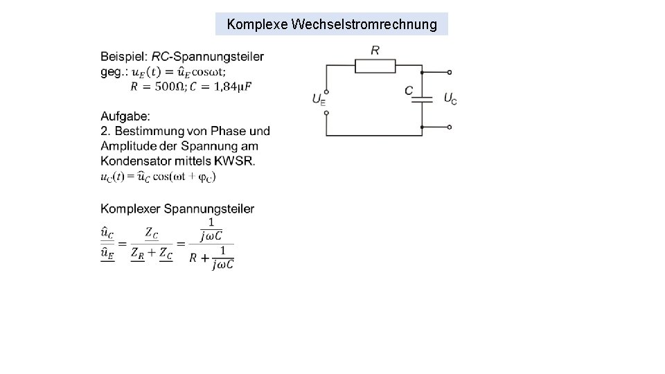 Komplexe Wechselstromrechnung 