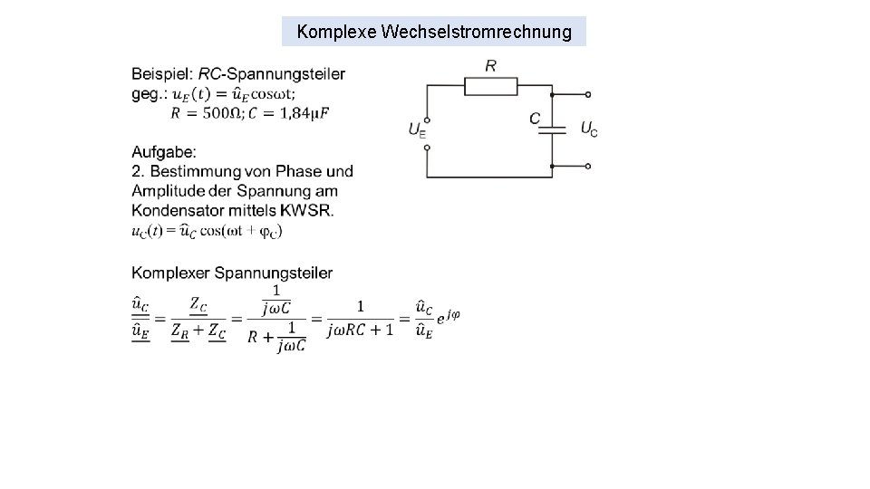 Komplexe Wechselstromrechnung 