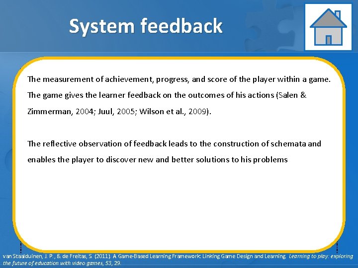 System feedback Learning Assessment Instruction The measurement of achievement, progress, and score of the