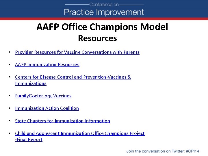 AAFP Office Champions Model Resources • Provider Resources for Vaccine Conversations with Parents •