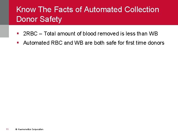 Know The Facts of Automated Collection Donor Safety § 2 RBC – Total amount