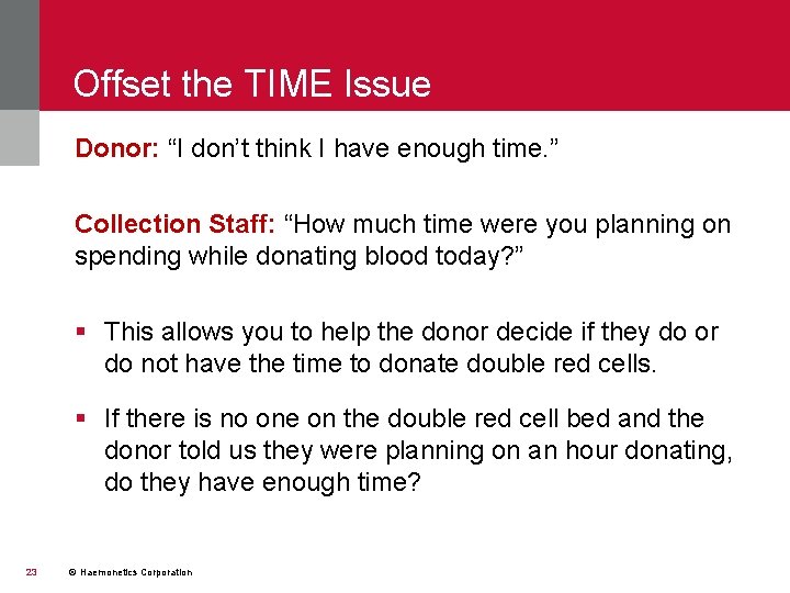 Offset the TIME Issue Donor: “I don’t think I have enough time. ” Collection