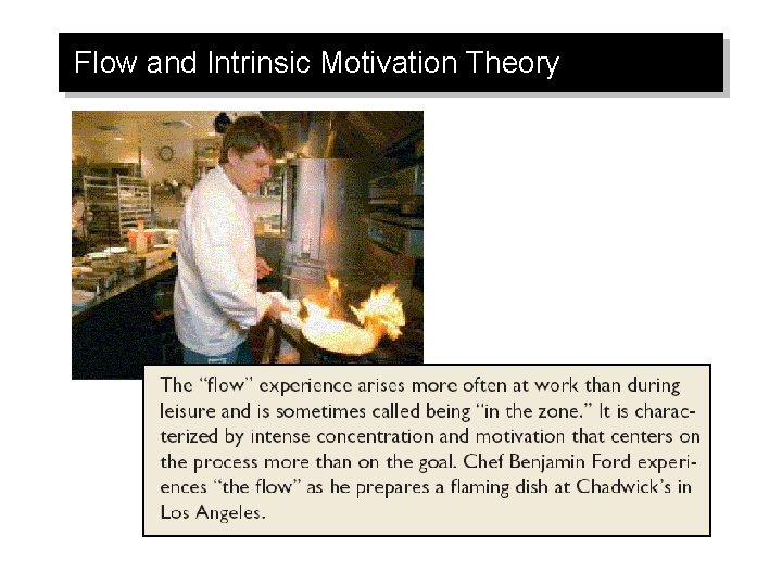 Flow and Intrinsic Motivation Theory 