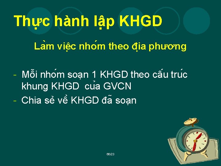 Thực hành lâ p KHGD La m viê c nho m theo đi a