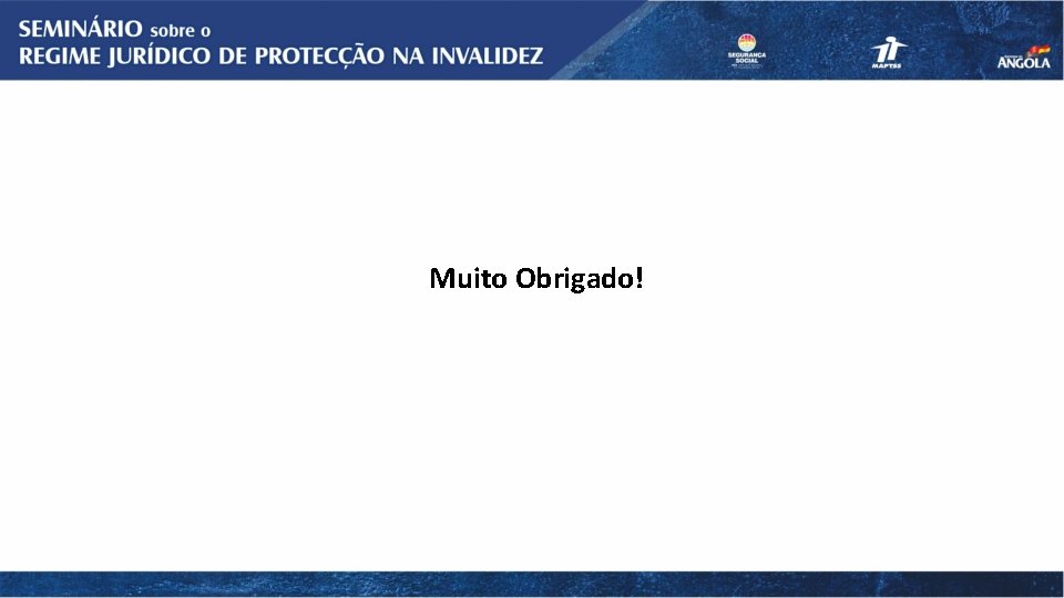 Muito Obrigado! 